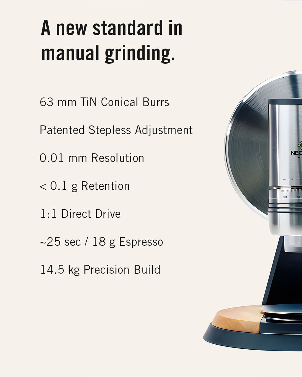 NECCST Series 1 specifications: 63 mm TiN conical burrs, stepless adjustment and manual direct drive
